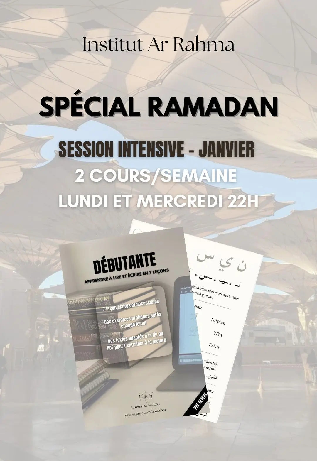 ALPHABÉTISATION - PRÉPARE TON RAMADAN : formation intensive Institut Ar Rahma