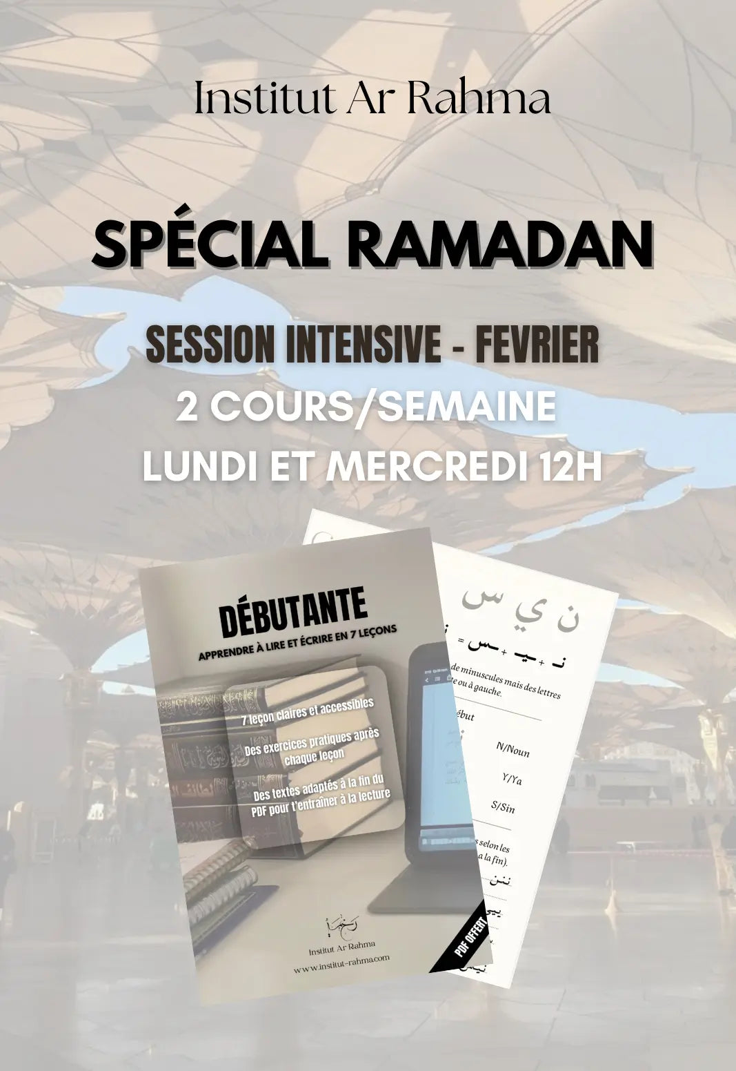 (ALPHABÉTISATION - PRÉPARE TON RAMADAN : formation intensive février Institut Ar Rahma