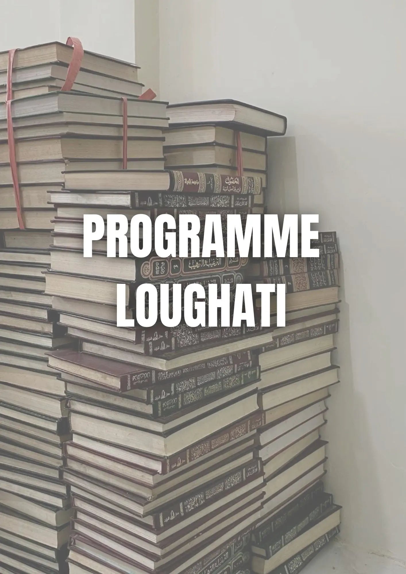 Programme loughati débutante 6 mois - Pré-inscription Institut Ar Rahma