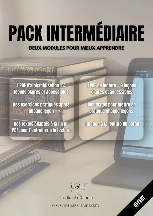 Cours arabe : Pack intermédiaire alphabétisation + lecture Institut Ar Rahma